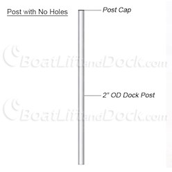 5 x  2" OD Heavy Duty Dock Post - .120" Wall (No Holes) 5 x  2" OD Heavy Duty Dock Post - .120" Wall - Cop